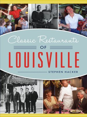 cover image of Classic Restaurants of Louisville